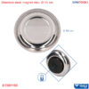 đĩa nam châm bằng thép không gỉ đựng bu long đai ốc (1)