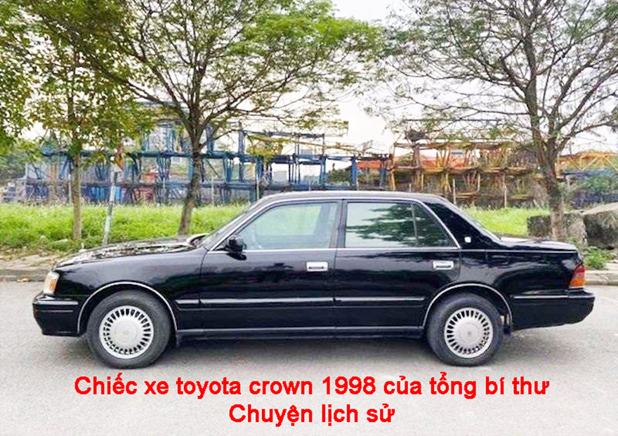 Chiếc xe toyota crown 1998 của tổng bí thư