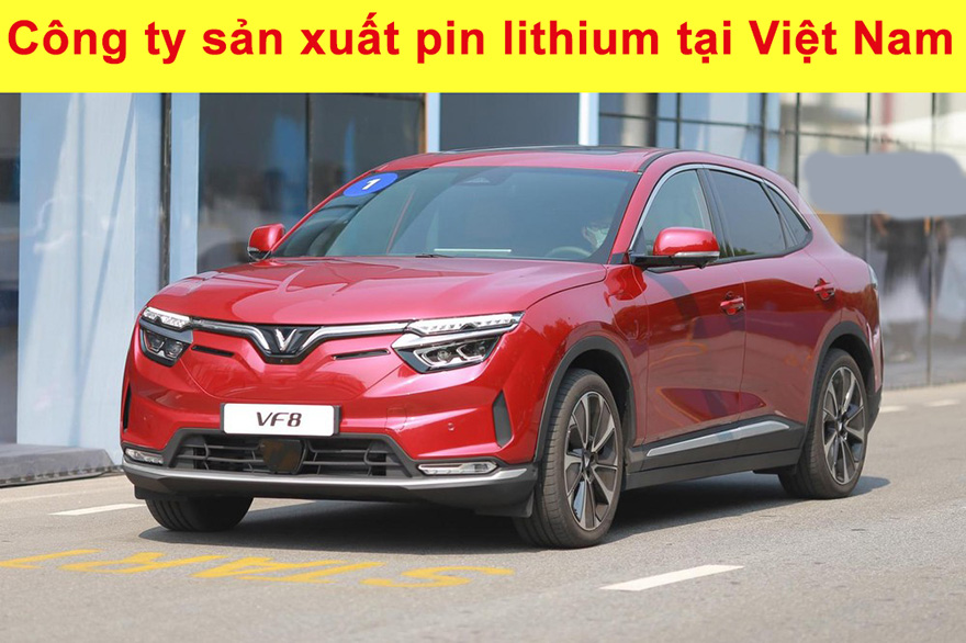 Công ty sản xuất pin lithium tại Việt Nam-1