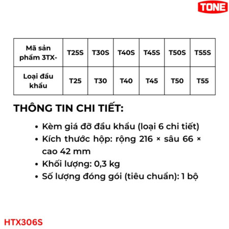TONE-HTX306S-Bo-dau-khau-torx-ngan-thong-so