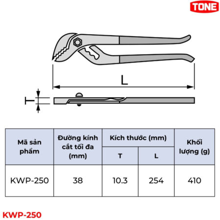 TONE KWP-250 Kìm nước (Loại mạnh) thông số